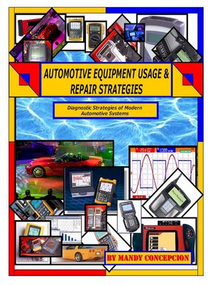 cover image of Automotive Equipment Usage and Repair Strategies